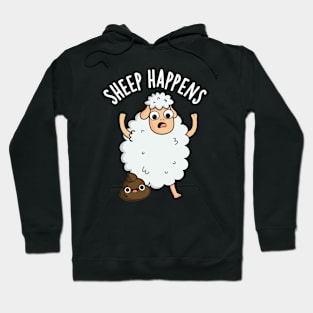 Sheep Happens Funny Poop Puns Hoodie